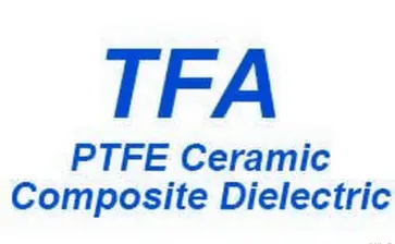 PTFE Ceramic Composite Dielectric Substrate TFA Series
